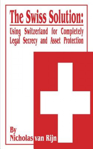 Kniha Swiss Solution Nicholas Van Rijn