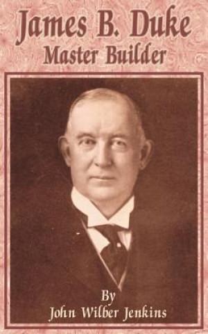 Libro James B Duke John Wilber Jenkins