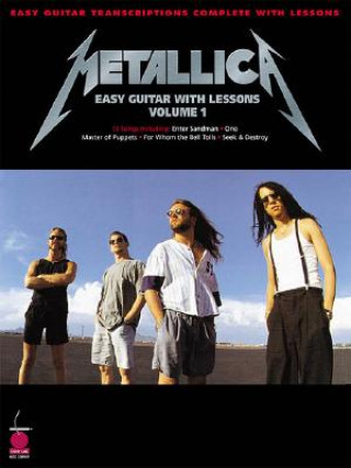 Carte Metallica: Easy Guitar with Lessons, Volume 1 Cherry Lane Music