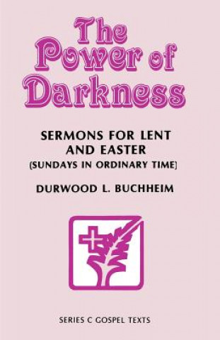 Book Power Of Darkness Durwood L. Buchheim