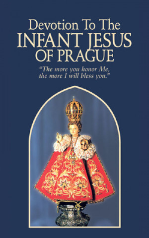 Книга Devotion to the Infant Jesus of Prague 