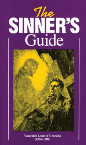 Kniha The Sinner's Guide Venerable Louis of Granada