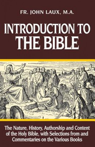 Könyv Introduction to the Bible John Laux