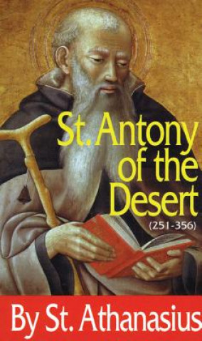 Kniha St. Antony of the Desert St Athanasius