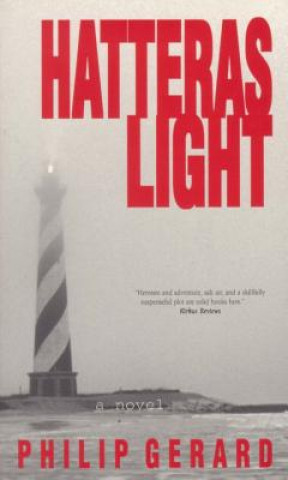 Kniha Hatteras Light Philip Gerard