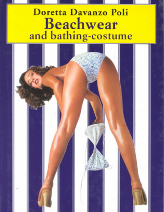 Книга Beachwear and Bathing-Costume Doretta Davanzo Poli