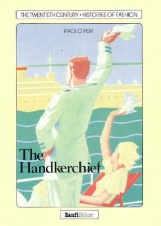 Buch The Handkerchief Paolo Peri