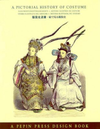 Carte A Pictorial History of Costume Pepin Press