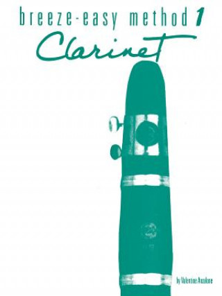 Book Breeze-Easy Method for Clarinet, Book I Valentine Anzalone