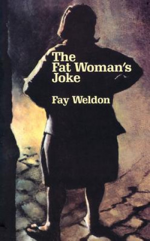 Książka Fat Woman's Joke Fay Weldon