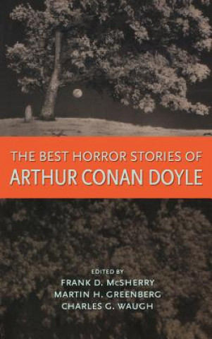 Book Best Horror Stories of Arthur Conan Doyle Arthur Conan Doyle