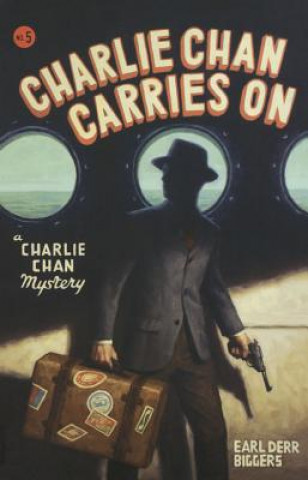 Könyv Charlie Chan Carries on Earl Derr Biggers