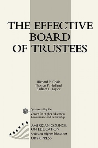 Könyv Effective Board of Trustees Richard P. Chait