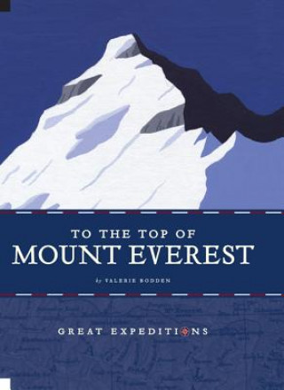 Kniha To the Top of Mount Everest Valerie Bodden