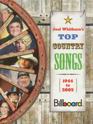 Книга Top Country Songs 1944-2005 Joel Whitburn