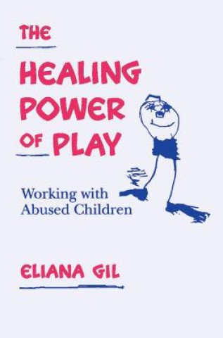 Carte Healing Power of Play Eliana Gil