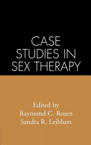 Kniha Case Studies in Sex Therapy Rosen/Leiblum