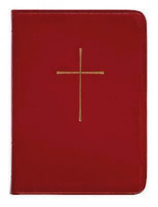 Книга The Book of Common Prayer: And Administration of the Sacraments and Other Rites and Ceremonies of the Church Church Publishing