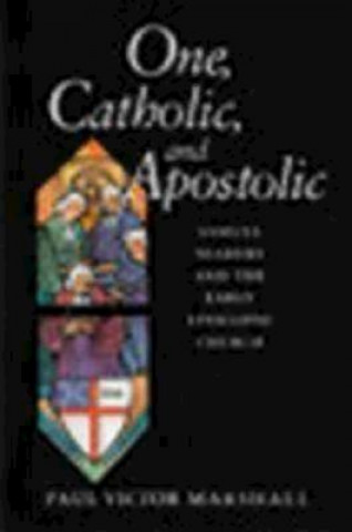 Kniha One, Catholic, and Apostolic Paul V. Marshall