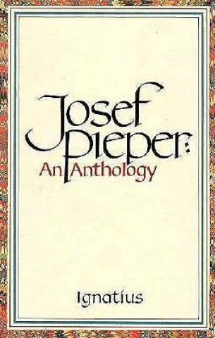 Carte An Anthology Josef Pieper