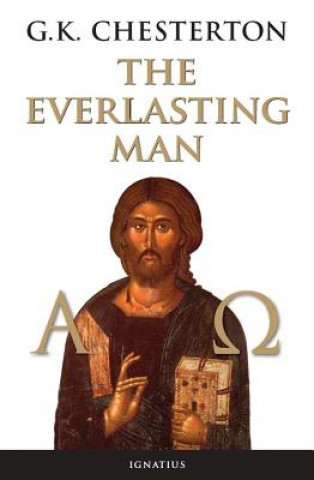 Kniha The Everlasting Man G. K. Chesterton