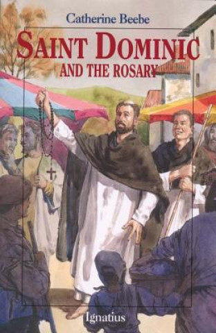 Carte Saint Dominic and the Rosary Catherine Beebe