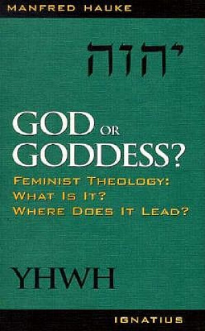 Book God or Goddess? Manfred Hauke