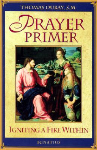 Buch Prayer Primer Thomas DuBay