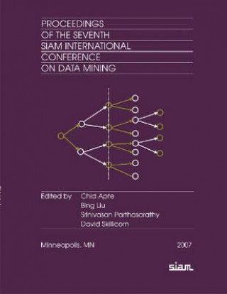 Könyv Proceedings of the Seventh Siam International Conference on Data Mining Chid Apte
