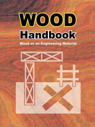 Kniha Wood Handbook Forest Products Laboratory