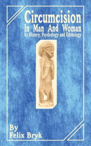 Carte Circumcision in Man and Woman Felix Bryk
