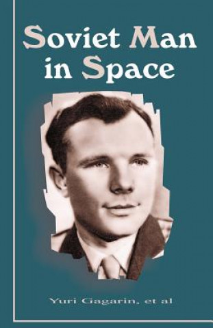 Kniha Soviet Man in Space Yuri Gagarin