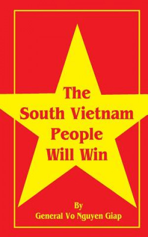 Carte South Vietnam People Will Win Vo Nguyen Giap
