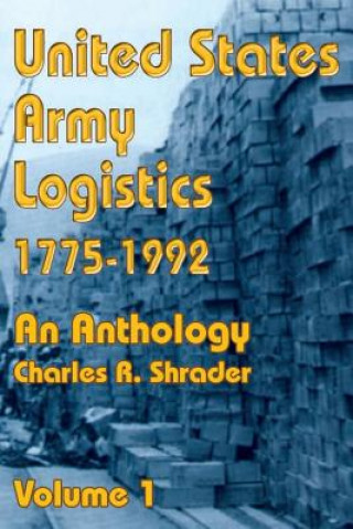 Kniha United States Army Logistics 1775-1992 John Wyndham Mountcastle