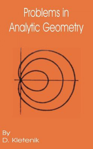 Könyv Problems in Analytic Geometry D. Kletenik