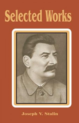 Knjiga Selected Works Joseph V. Stalin