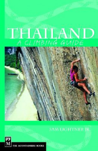 Carte Thailand: A Climbing Guide Sam Lightner