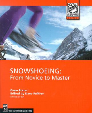 Book Snowshoeing Gene Prater