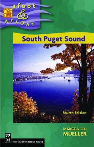 Book Afoot & Afloat South Puget Sound: And Hood Canal Marge Mueller