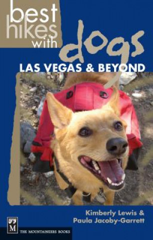 Carte Best Hikes with Dogs Las Vegas and Beyond Kimberly Lewis