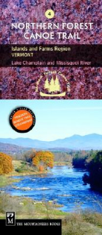 Book Islands and Farms: Vermont, Lake Champlain to Missisquoi River- Trail Section 4 Mountaineers Books