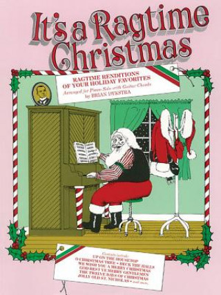 Carte It's a Ragtime Christmas: Piano Solo Hal Leonard Publishing Corporation