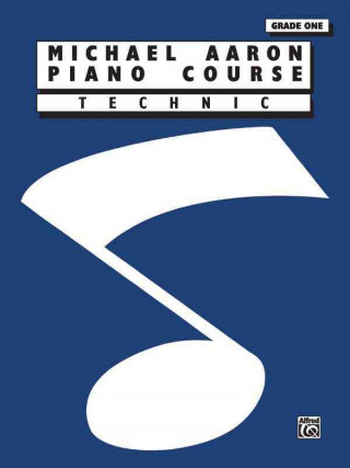 Kniha Michael Aaron Piano Course: Technic: Grade One Christine O'Neil