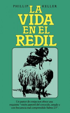 Libro vida en el redil Phillip Keller