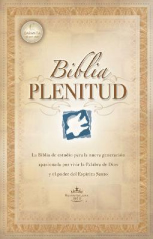 Carte Biblia Plenitud, Reina Valera 1960, Tapa Dura / Spanish Spirit-Filled Life Bible, Reina Valera 1960, Hardcover Nelson Bibles