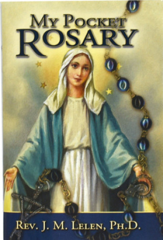 Kniha My Pocket Rosary J. M. Lelen