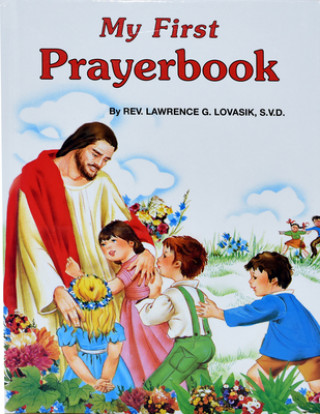 Knjiga My First Prayerbook Lawrence G. Lovasik