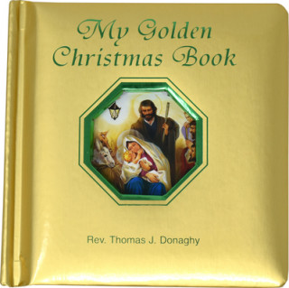 Kniha My Golden Christmas Book Thomas J. Donaghy