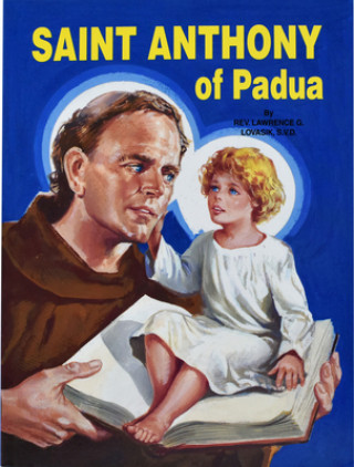 Kniha Saint Anthony of Padua Catholic Book Publishing Co