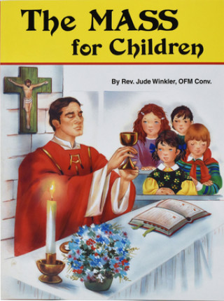 Carte The Mass for Children Judy Winkler